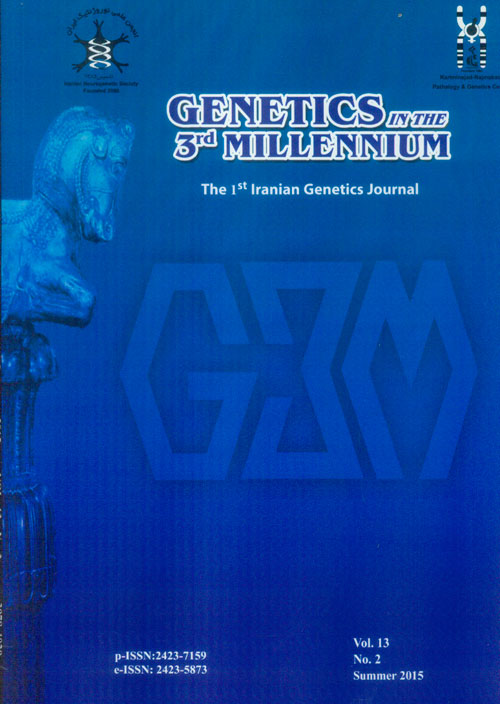 Genetics in the Third Millennium - Volume:13 Issue: 2, Summer 2015