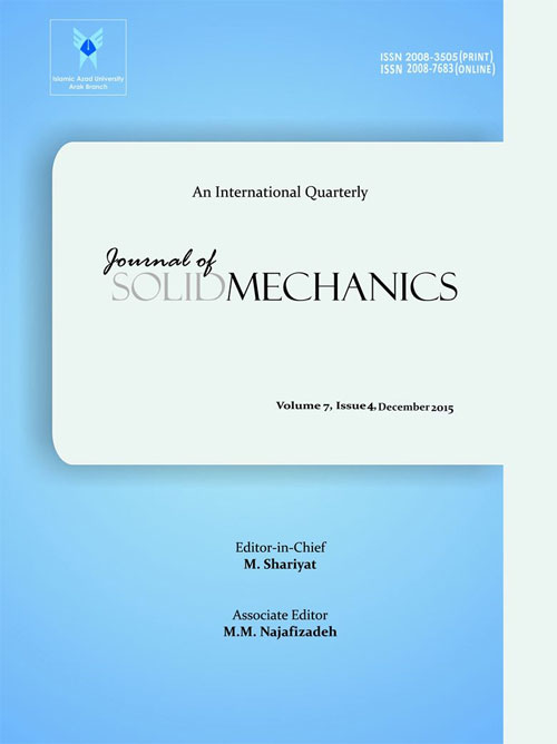 Solid Mechanics - Volume:7 Issue: 4, Autumn 2015