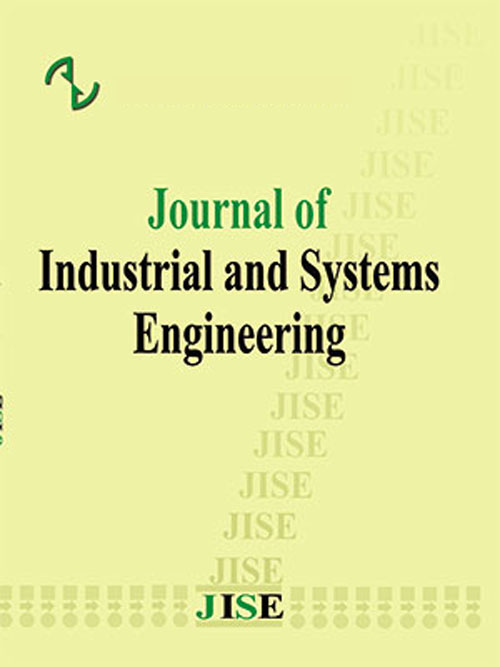 Industrial and Systems Engineering - Volume:8 Issue: 4, Autumn 2015