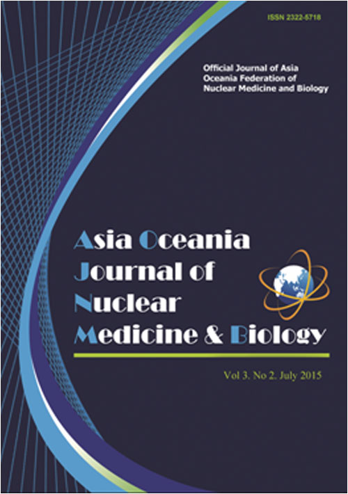 Asia Oceania Journal of Nuclear Medicine & Biology - Volume:3 Issue: 2, Summer Autumn 2015