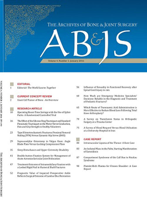 Archives of Bone and Joint Surgery - Volume:4 Issue: 1, Jan 2016