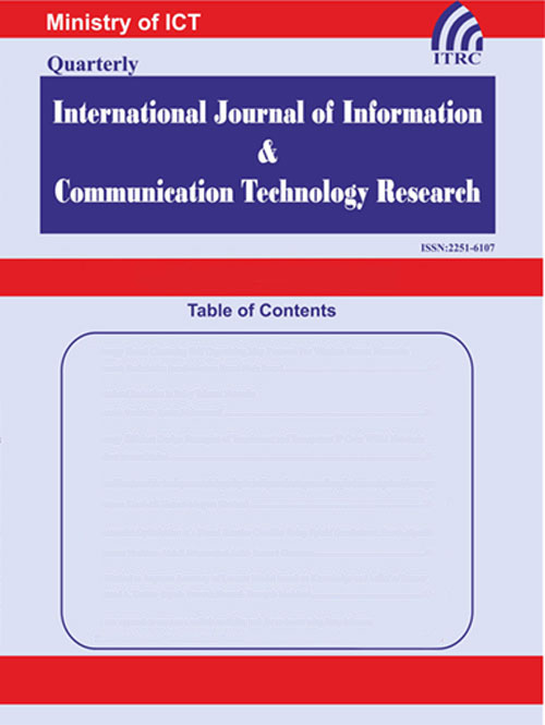 Information and Communication Technology Research - Volume:7 Issue: 2, Spring 2015