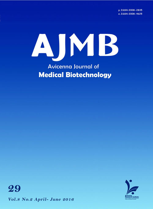Avicenna Journal of Medical Biotechnology - Volume:8 Issue: 2, Apr-Jun 2016