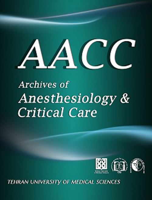 Archives of Anesthesiology and Critical Care - Volume:2 Issue: 1, Winter 2016