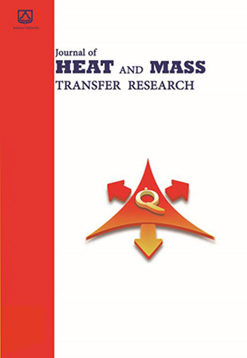 Heat and Mass Transfer Research - Volume:1 Issue: 2, Summer-Autumn 2014