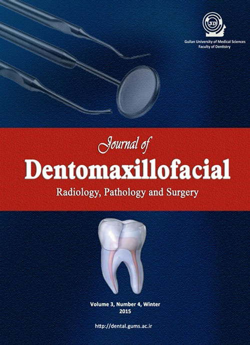 Dentomaxillofacil Radiology, Pathology and Surgery - Volume:5 Issue: 2, Summer 2016