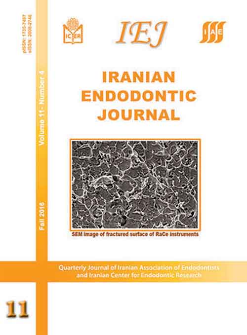 Iranian Endodontic Journal - Volume:11 Issue: 4, Fall 2016
