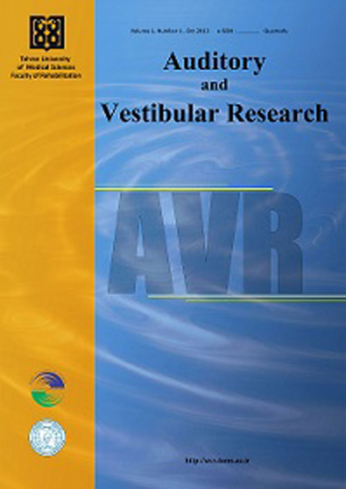 Auditory and Vestibular Research - Volume:25 Issue: 3, Summer 2016