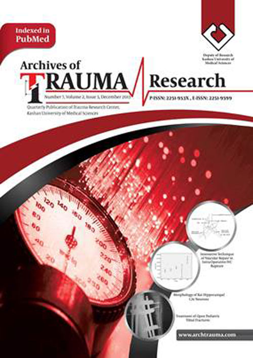 Archives of Trauma Research - Volume:5 Issue: 4, Oct-Dec 2016