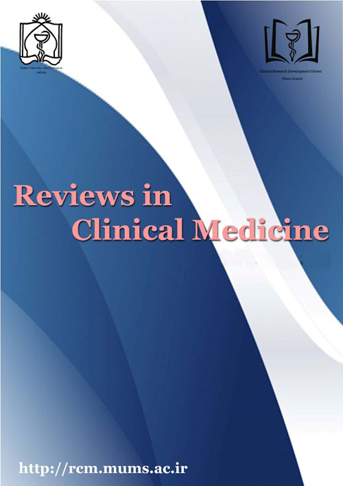 Reviews in Clinical Medicine - Volume:3 Issue: 4, Autumn 2016