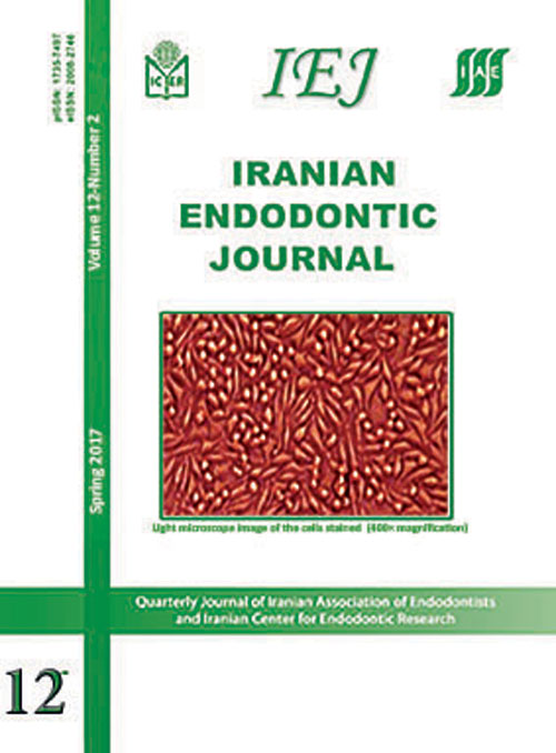 Iranian Endodontic Journal - Volume:12 Issue: 2, Spring 2017