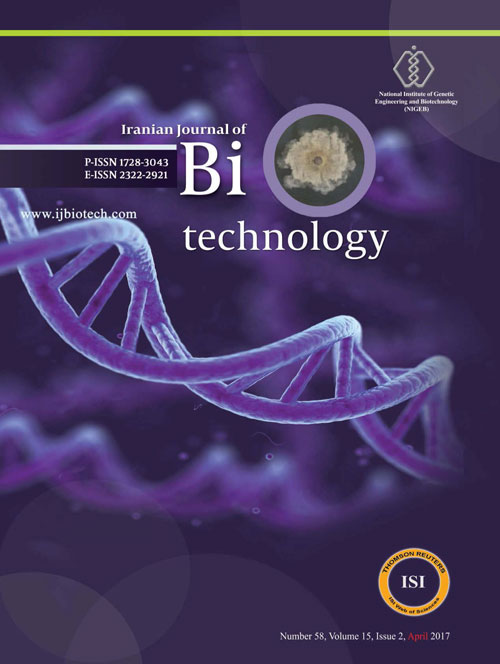 Biotechnology - Volume:15 Issue: 2, Spring 2017