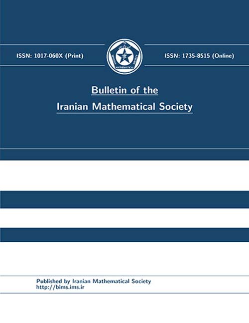 Bulletin of Iranian Mathematical Society - Volume:43 Issue: 4, 2017