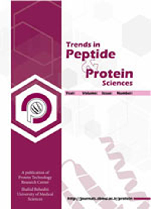 Trends in Peptide and Protein Sciences - Volume:1 Issue: 4, Sep 2017