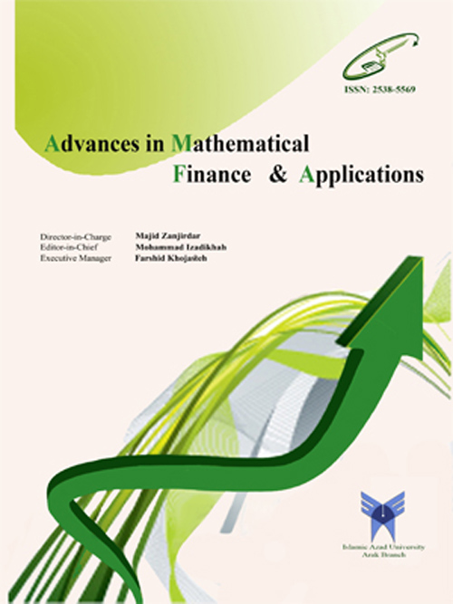 Advances in Mathematical Finance and Applications - Volume:3 Issue: 1, Winter 2018