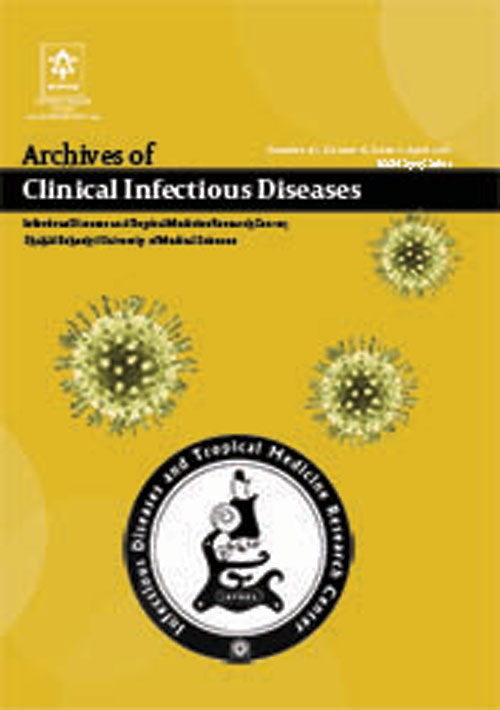 Archives of Clinical Infectious Diseases - Volume:13 Issue: 1, Jan 2018