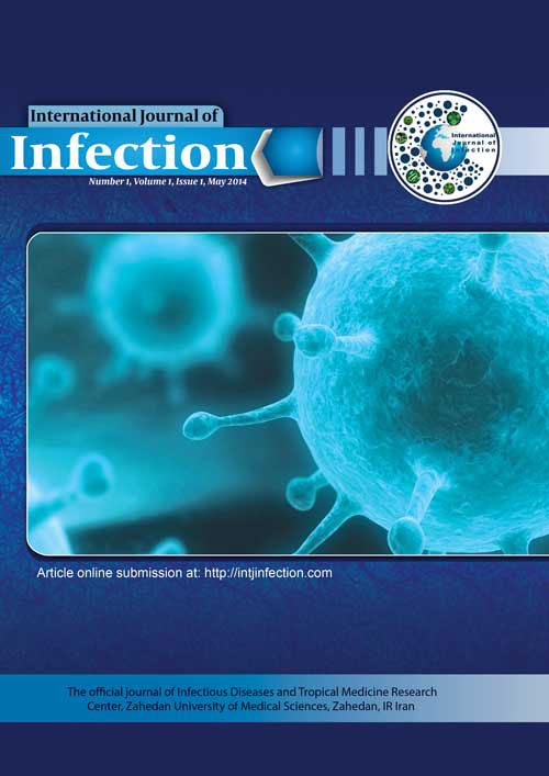 International Journal of Infection - Volume:5 Issue: 3, Jul 2018