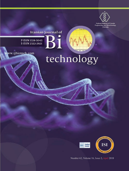 Biotechnology - Volume:16 Issue: 3, Summer 2018