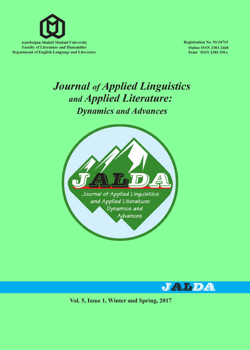 Applied Linguistics and Applied Literature: Dynamics and Advances - Volume:5 Issue: 1, Winter-Spring 2017
