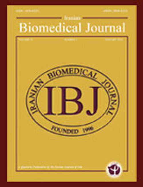 Iranian Biomedical Journal - Volume:23 Issue: 1, Jan 2019