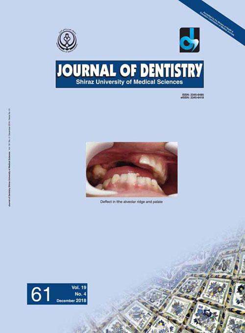 Dentistry, Shiraz University of Medical Sciences - Volume:19 Issue: 4, Dec 2018