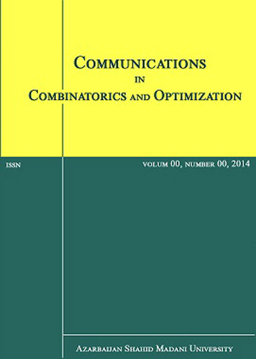 Communication in Combinatorics and Optimization - Volume:3 Issue: 2, Summer and Autumn 2018