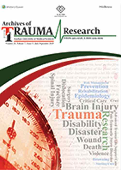 Archives of Trauma Research - Volume:7 Issue: 3, 2018 Jul-Sep