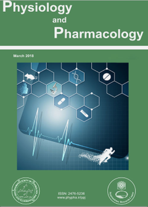Physiology and Pharmacology - Volume:23 Issue: 1, Mar 2019