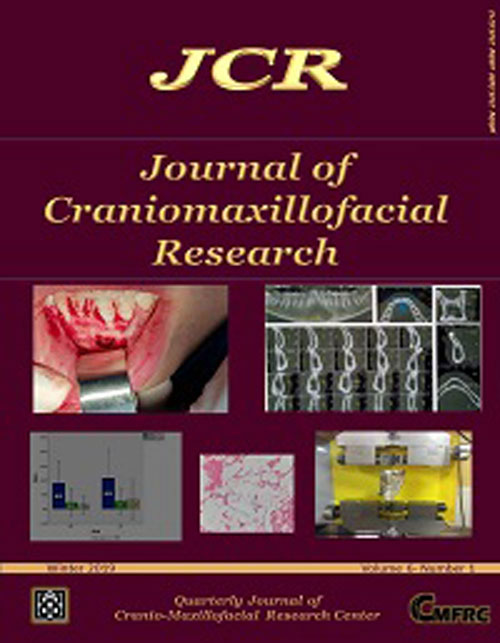 Craniomaxillofacial Research - Volume:6 Issue: 1, Winter 2019