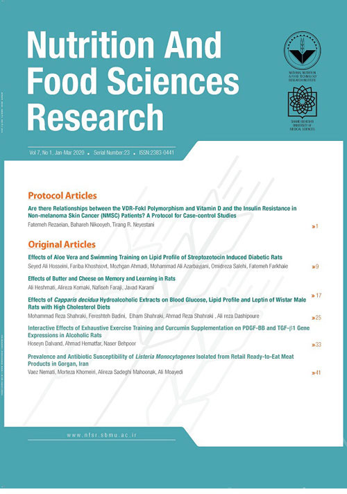 Nutrition and Food Sciences Research - Volume:7 Issue: 2, Apr-Jun 2020