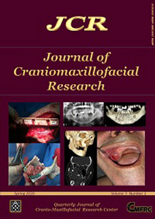 Craniomaxillofacial Research - Volume:7 Issue: 2, Spring 2020