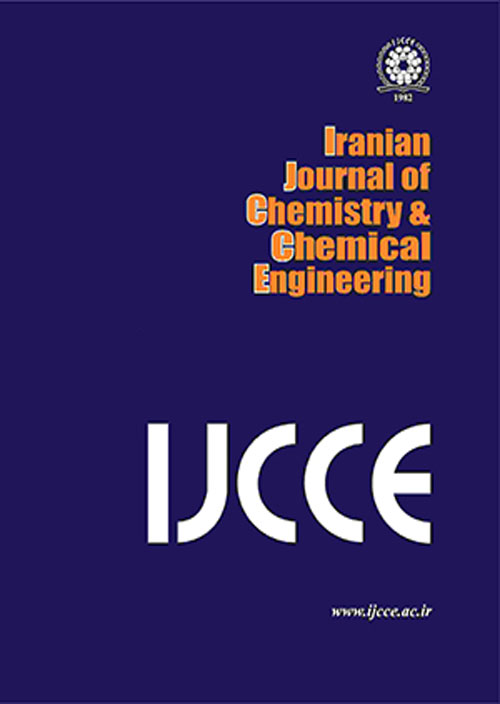 Iranian Journal of Chemistry and Chemical Engineering - Volume:39 Issue: 4, Jul-Aug 2020