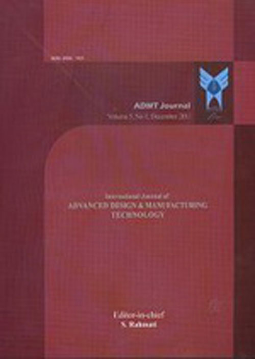 Advanced Design and Manufacturing Technology - Volume:14 Issue: 1, Mar 2021