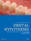 Dental Hypotheses - Volume:14 Issue: 4, Oct -Dec 2023