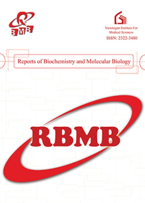 Reports of Biochemistry and Molecular Biology - Volume:12 Issue: 2, Jul 2023