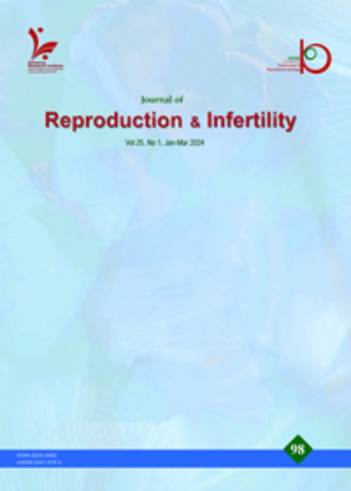 Reproduction & Infertility - Volume:25 Issue: 1, Jan-Mar 2024