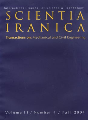 Scientia Iranica - Volume:11 Issue: 4, 2005