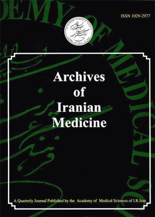 Archives of Iranian Medicine - Volume:12 Issue: 4, Jul 2009