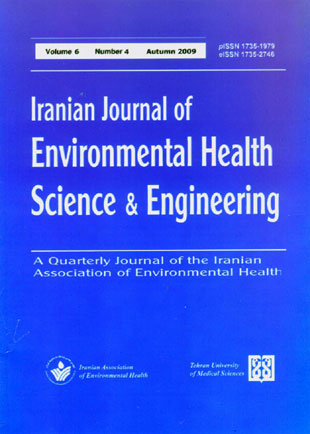 Environmental Health Science and Engineering - Volume:6 Issue: 4, Autumn 2009