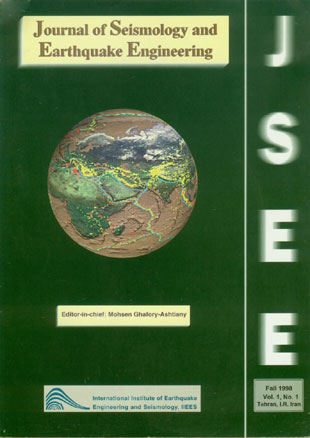 Seismology and Earthquake Engineering - Volume:1 Issue: 1, Autumn 1998