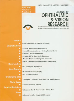 Ophthalmic and Vision Research - Volume:5 Issue: 2, Apr-Jun 2010