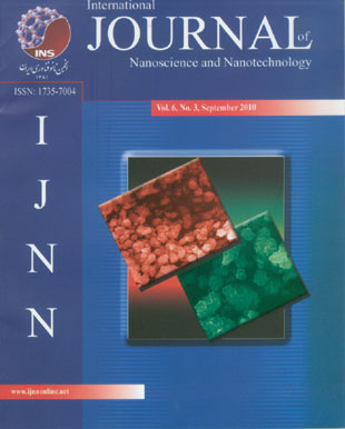 Nanoscience and Nanotechnology - Volume:6 Issue: 3, Summer 2010