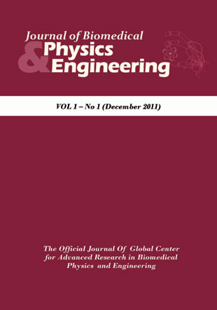 Biomedical Physics & Engineering - Volume:1 Issue: 1, Jan-Feb 2021