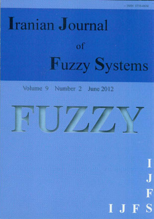 fuzzy systems - Volume:9 Issue: 2, Jun 2012