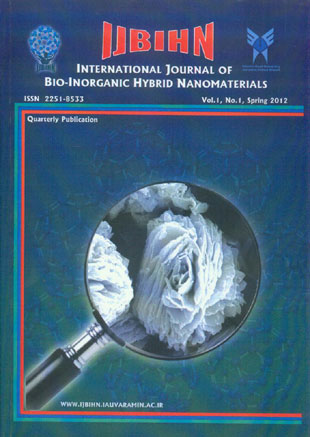 Bio-Inorganic Hybrid Nanomaterials - Volume:1 Issue: 1, Spring2012