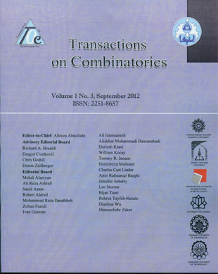 Transactions on Combinatorics - Volume:1 Issue: 3, Sep 2012