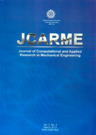 Computational and Applied Research in Mechanical Engineering - Volume:2 Issue: 2, Spring 2013