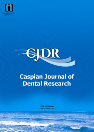 Caspian Journal of Dental Research - Volume:3 Issue: 1, Mar 2014