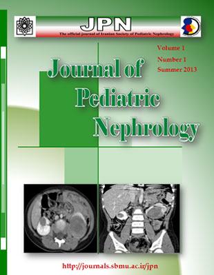 Pediatric Nephrology - Volume:1 Issue: 1, Summer 2013