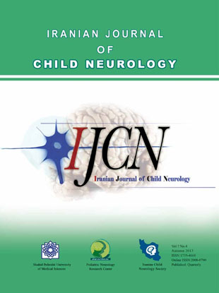 Child Neurology - Volume:7 Issue: 4, Autumn 2013